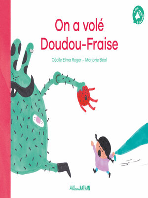 cover image of On a volé Doudou-Fraise